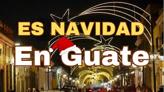 LA NAVIDAD GUATEMALTECA ES LA MAS BONITA#navidad