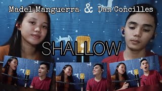 Shallow Lady Gaga and Bradley Cooper • Cover •  Dan Concilles and Madel Manguerra