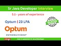 Optum Sr Java Developer interview with 5 years of experience