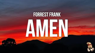 Forrest Frank - AMEN (Lyrics)