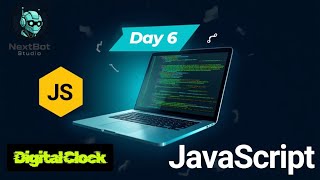 Day 6: Build a Digital Clock Using HTML, CSS & JavaScript | Real-Time Project for Beginners