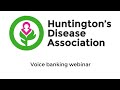 Voice banking with SpeakUnique | Huntington's disease webinar