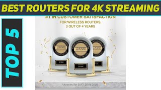 Top 5 Best Routers For 4K Streaming in 2023