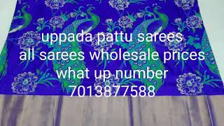 Uppada pattu sarees all sarees wholesale prices what up number 7013877588