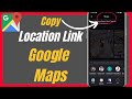 How To Copy Location Link In Google Maps- Complete Guide
