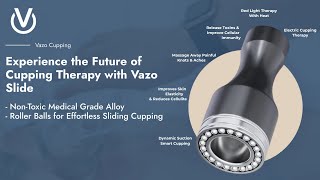 Vazo Slide Cupping Device Benefits