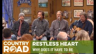 Restless Heart sing "Why Does It Have To Be" on Larry's Country Diner