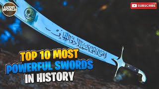 These Top 10 Most Powerful Swords In History Are Awesome | LUXIDWORLD