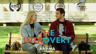 THE INTROVERT | AWARD WINNING SHORT FILM BY ARTIMA SAKULKOO