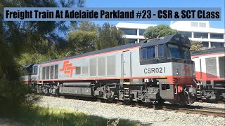 Freight Train At Adelaide Parkland #23 - CSR \u0026 SCT Class