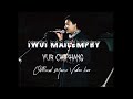 IWUI MAILEMPHY|YuR ChiPhanG (Official Music Video)Live @Aning661