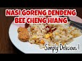 MASAK NASI GORENG DENDENG BEE CHENG HIANG SIMPLE TAPI ENAK !