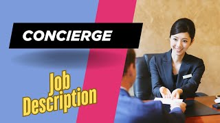 Job description of Concierge - Role, Responsibilities & Skills
