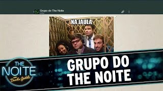 The Noite (08/07/16) - Grupo do The Noite