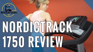 NordicTrack Commercial 1750 Treadmill Review 2021