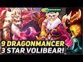 3 STAR VOLIBEAR 9 DRAGONMANCER 3 LEGEND CARRY!! | Teamfight Tactics Patch 12.14