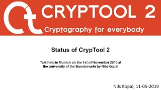 Status of CrypTool 2 - Talk held by Nils Kopal during the CrypTool 20+ years meeting