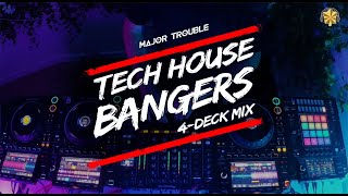 Major Trouble Tech House Bangers 4-Deck Mix | Beats Battalion