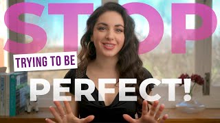 How Perfectionism Ruins your Career & Relationships | And 4 Ways to Overcome It