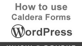 Using Caldera Forms for WordPress