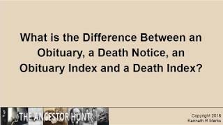 What is the Difference Between an Obituary, a Death Notice, an Obituary Index and a Death Index?
