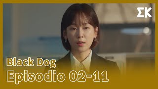 (#Blackdog) (CC.ESP) EP.02-11 | Quería hacerlo bien...