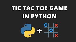 Tic Tac Toe Python Game | Python Project | Programming adventure