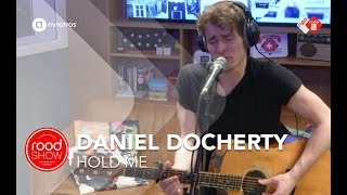 Daniel Docherty - Hold Me live @ Roodshow Late Night
