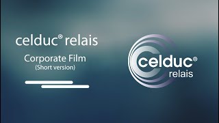 Discover celduc relais - new film 2021 - Short version