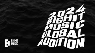 2024 BIGHIT MUSIC GLOBAL AUDITION