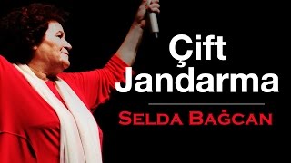 Selda Bağcan - Çift Jandarma