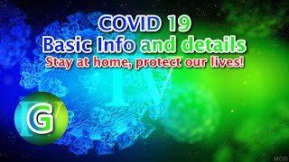 COVID-19 basic info and details (GREENLRB IV education)