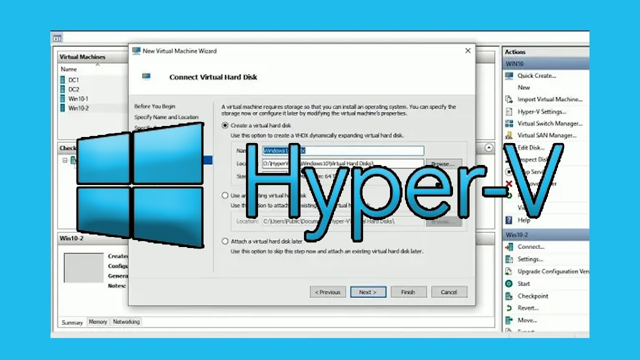 Create A Virtual Machine In Microsoft Hyper-V Manager - YouTube