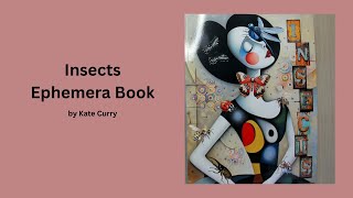 Insects Ephemera Book by Kate Curry.