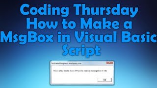 How to Make a MsgBox in Visual Basic Script - Coding Thursday