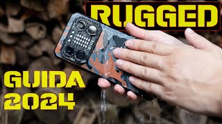 MIGLIORI RUGGED PHONE 2024! La Guida Definitiva per gli Smartphone Rugged da Comprare!