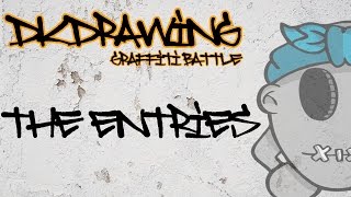 DKDrawing Graffiti Battle Entries \