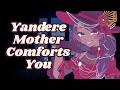 Yandere Mother Comforts You [F4A] [Yandere] [Best Friend’s Mom Speaker] [Comfort] 3DIO ASMR Roleplay