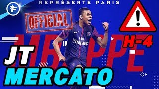 Kylian Mbappé officiellement au PSG | Journal du Mercato H-4