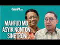 Asyik Nonton Ikatan Cinta, Mahfud MD Disemprot Fadli Zon