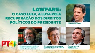 #PT41Anos - Lawfare: O caso Lula