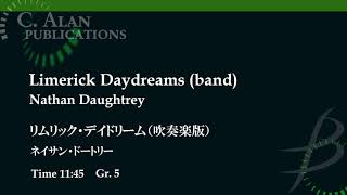 リムリック・デイドリーム（吹奏楽版）／ネイサン・ドートリー　Limerick Daydreams (band) by Nathan Daughtrey