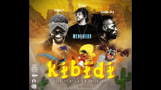 Trakinus  ( Eliei \u0026 Killa O )  feat  Uncle Jay  -- Kibidi       ( Oficial video )