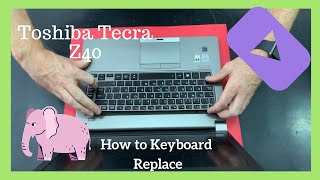 How to keyboard replacement Toshiba Tecra Z40  disassembly