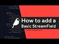 How to Add a Basic StreamField to your Wagtail CMS Page