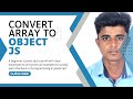 JavaScript Array to Object Conversion Beginner's Guide with Practical Examples