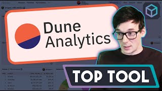 TOP CRYPTO TOOL: Dune Analytics 📈  (Intro \u0026 Deep Dive)