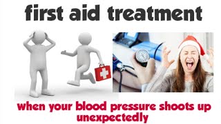 First aid for hypertensive emergencies| how to lower blood pressure immediately at home
