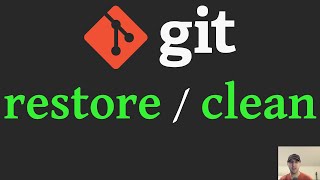 Git Restore All Unstaged and Untracked Files Back to their Latest Commit