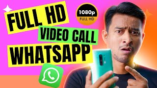 How to Make HD Video Calls on WhatsApp in 2025